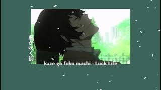 [Thaisub/Romaji] kaze ga fuku machi - Luck Life