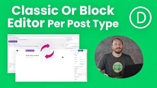 How To Enable The Classic Or Block Editor Per Post Type In Divi