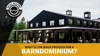 What's Barndominium Build Process? The Starting Point To End Point Of Building A Barndo