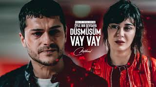 Öyle bir sevdaya düşmüşüm (vay vay)  Resimi