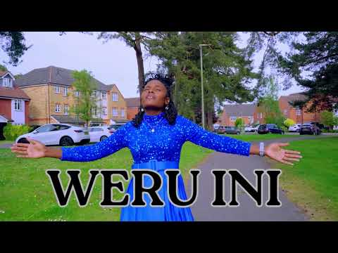 LEAH MUSIC UK - WERU INI (OFFICIAL VIDEO)