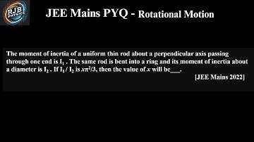 The moment of inertia of a uniform thin rod about a perpendicular axis passing through one end is I1