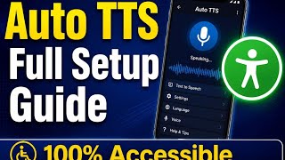 Auto TTS Full Setup Guide 2026 | Best TalkBack TTS Settings for Blind Users | Android Accessibility