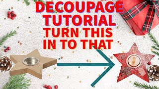 HOW TO DECORATE A TEA LIGHT STAR DECOUPAGE STYLEE ARTS AND CRAFTS