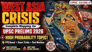 West Asia Mapping for UPSC 2026 | Places in News | Prelims Revision Guide #WestAsiaMapping