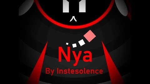 Project Arrhythmia custom level|| Nya by said|| Level by Instesolence