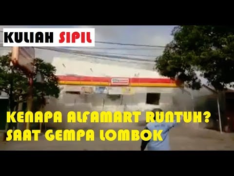 TIPS STRUKTUR RUMAH TAHAN GEMPA AGAR TIDAK SEPERTI BANGUNAN ALFAMART SAAT GEMPA DI LOMBOK