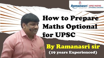 How to Prepare Maths Optional for UPSC, IAS, IFS, IFoS Mains Exams | RAMANASRI IAS Online