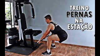 Treino Para PERNAS na Estação de Musculação