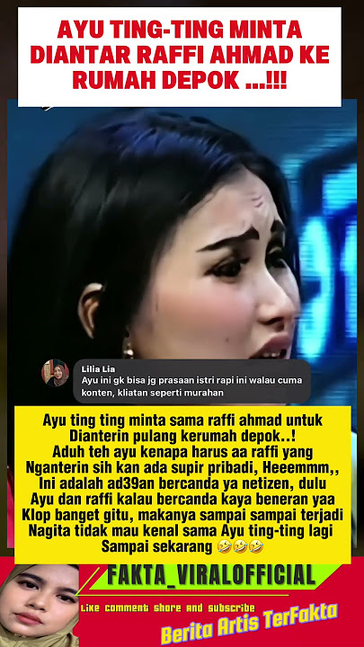Ayu Ting Ting asked Raffi to take her home to Depok #raffiahmad #nagitaslavina1717 #ayutingting