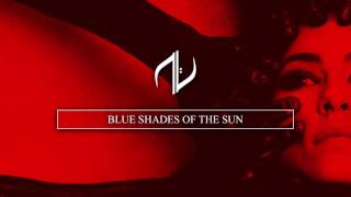 Watch Night Verses Blue Shades Of The Sun video