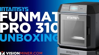 FUNMAT PRO 310 UNBOXING! - Intamsys 3D Printer 2024 by Vision Miner 2,959 views 5 months ago 15 minutes