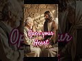 Open your heart #message #jesuslovesyou #jesusspeaks #christianreels #faithreels #love #bibleverses