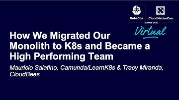 How We Migrated Our Monolith to K8s and Became a High Performin... Mauricio Salatino & Tracy Miranda
