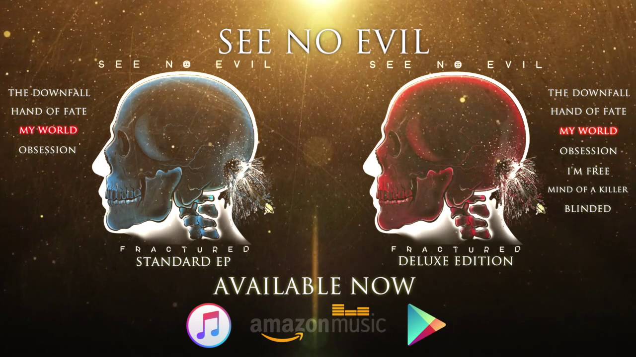 See No Evil - My World (Official Song) - YouTube