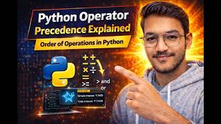 Python Operators Priority Explained | Order of Execution
