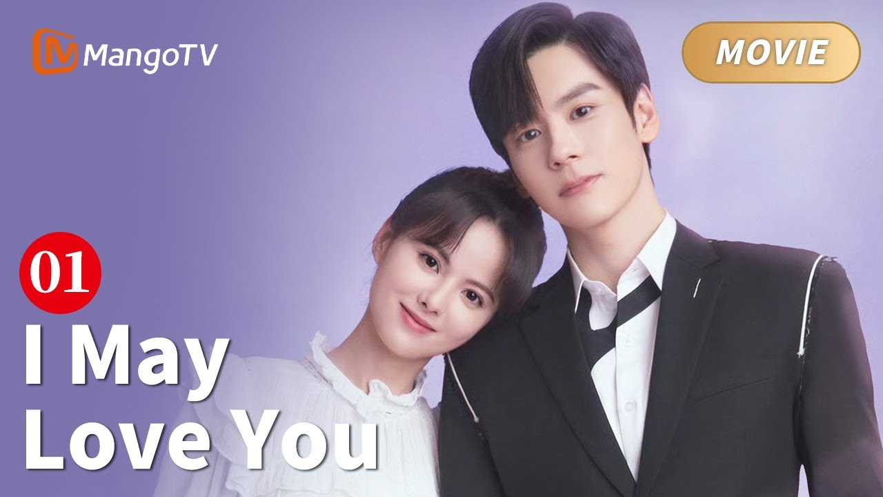 ENG SUB】I May Love You Full Movie P1 -Screenwriter has a crush on