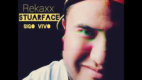 SIGO VIVO Rekaxx ft Stuarface (prod. Golpe el Ronin)
