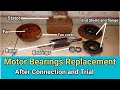 Motor Bearings Replacement Procedure.#bearing 