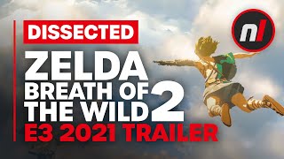 Dissected: Sequel to Zelda: Breath of the Wild E3 2021 Trailer Analysis & Speculation