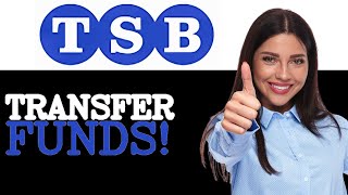 Tips For TSB Bank SWIFT Transfer (2025)