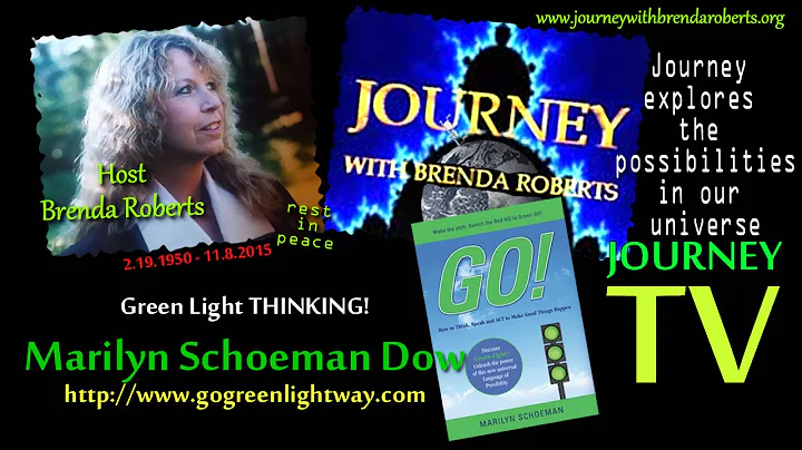 Journey with Brenda Roberts - Green Light Thinking...