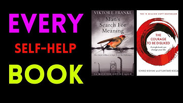 Every Self-Help Book Explained in One Sentence (#2)