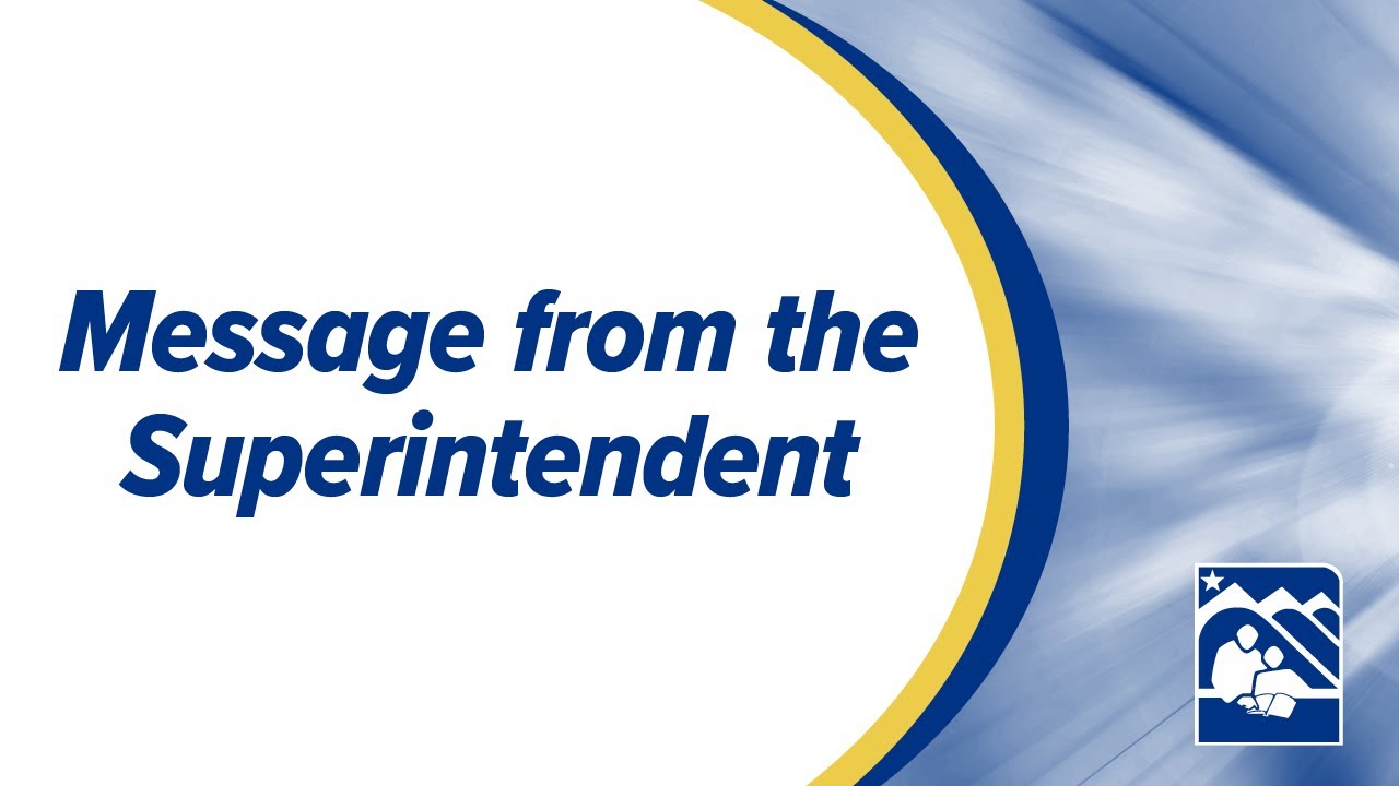 Message from the Superintendent - YouTube
