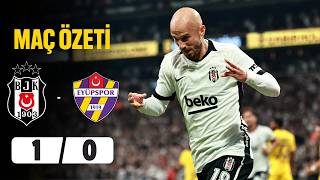 Besiktas vs Eyupspor 1-0 Match Highlights Super Lig Besiktas match highlights
