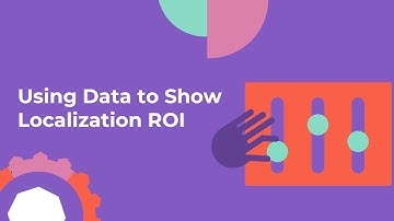 Using Data to Show Localization ROI