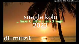 snagla kolo -vegii x melvii x janey [dL MIUZIKK ] 2023