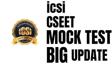 ICSI CSEET NOV 2023 EXAM MOCK TEST UPDATE