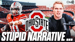 THIS Ohio State Narrative Is STUPID…