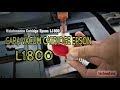 Cara Vacum Catridge Epson L1800 | Mengatasi Hasil Cetak Bergaris Epson L1800