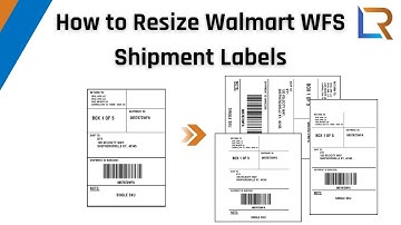 How to Resize Walmart WFS Shipment Labels | Label Resizer