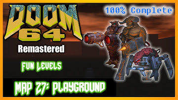 Doom 64 (PC) [4K] Fun Levels | 100% Complete | Map 27 Playground