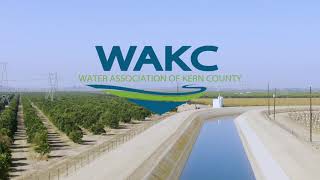 History of Water in Kern County - WAKC