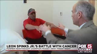 Leon Spinks Jr's battle with cancer