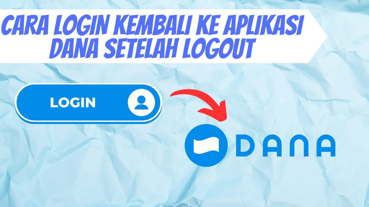 CARA LOGIN KEMBALI KE APLIKASI DANA SETELAH LOGOUT - YouTube