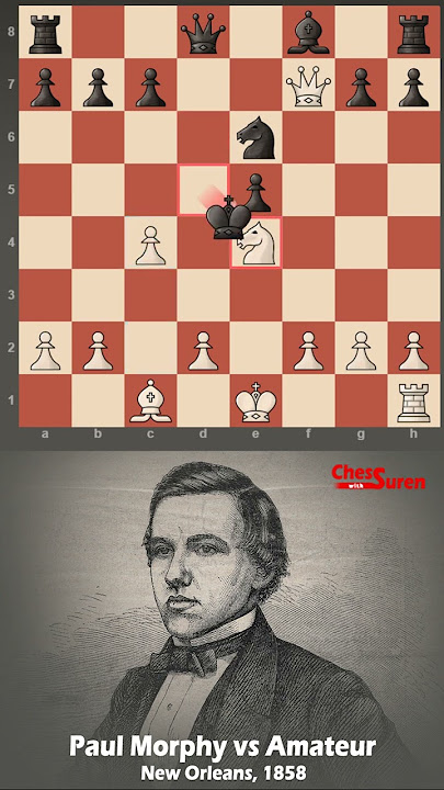 PAUL MORPHY E SUA IMORTAL PARTIDA DA OPERA #xadrez #chess