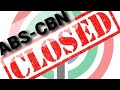 ABS-CBN , DAHILAN KUNG BAKIT MAGSASARA