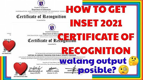 HOW TO GET INSET 2021 CERTIFICATE OF RECOGNITION 40HRS