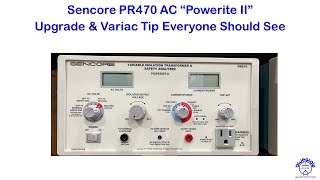 Sencore PR570 - Upgrade & A Variac Tip Everyone Should See