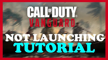 COD Vanguard - How to Fix Not Launching | Complete TUTORIAL 2022