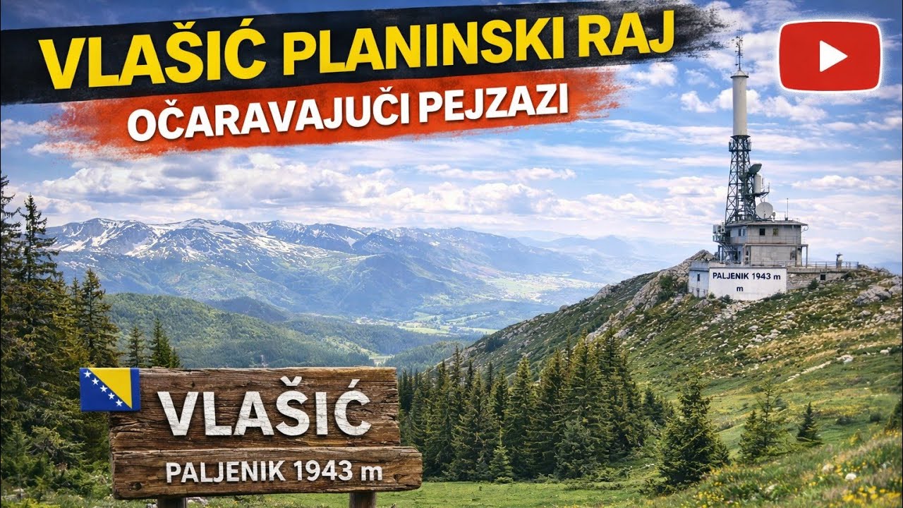 Vlašić u punom sjaju 🌲   Planinski raj i očaravajući pejzaži + Paljenik 1943 