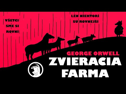 ZVIERACIA FARMA- George Orwell