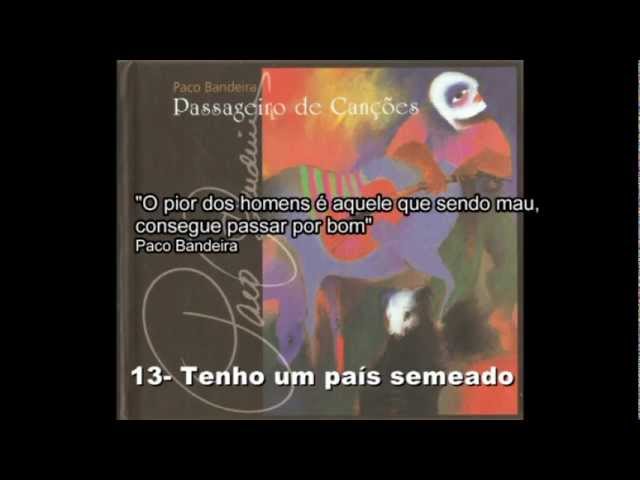 PACO BANDEIRA - ABENÇOADO PAÍS