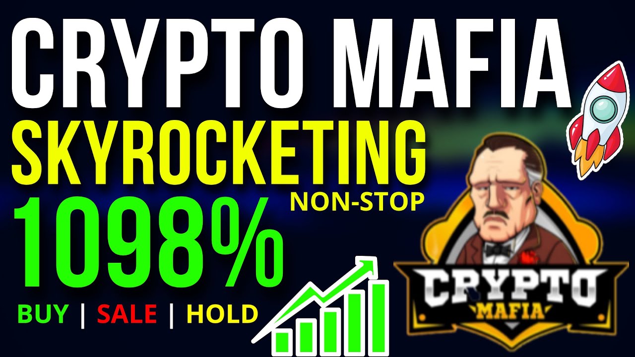 Crypto Mafia Token is Skyrocketing Non-Stop 1098%! | $CMF Coin News and  Updates!! | Crypto News