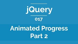 Arabic jQuery Practical Course #017 - Animated Progress Bar Part 2