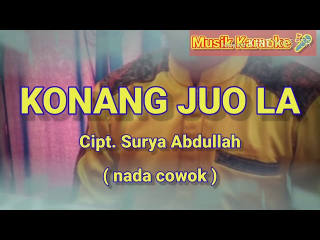 KONANG JUOLA (Nada Cowok) | Karaoke Ocu Resmi Surya Abdullah @OcuBaghandu class=